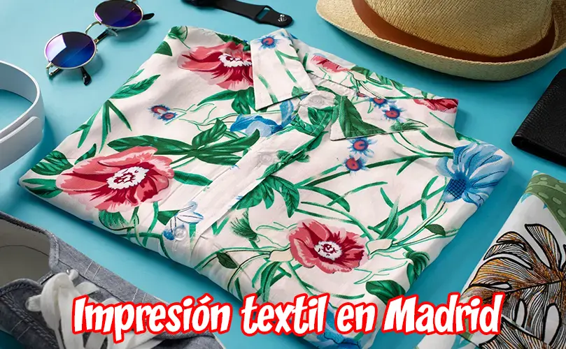 Impresión textil en Madrid